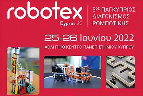 Στις 25 και 26 Ιουνίου ο 5ος Παγκύπριος Διαγωνισμός  Ρομποτικής Robotex