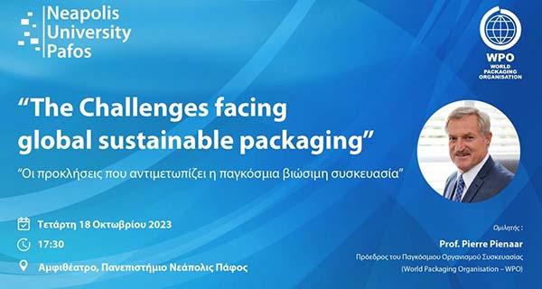 Πανεπιστήμιο Νεάπολις. Διάλεξη με τίτλο «The Challenges facing global sustainable packaging»