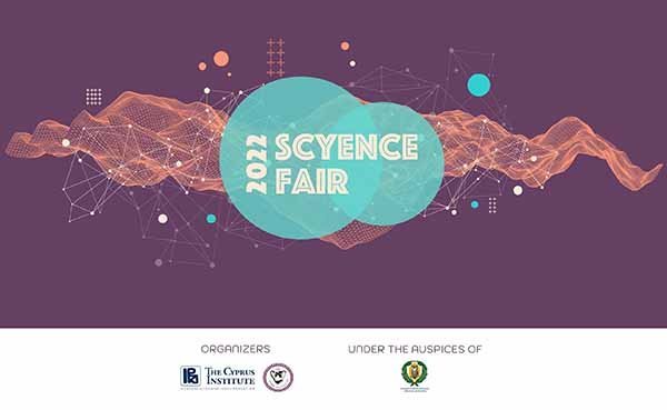 Επιστρέφει δυναμικά το «sCYence Fair» 2022του Ινστιτούτου Κύπρου