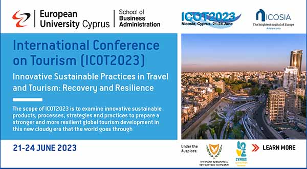Ευρωπαϊκό Πανεπιστήμιο Κύπρου : Πρόσκληση στο Διεθνές Συνέδριο Τουρισμού ICOT2023