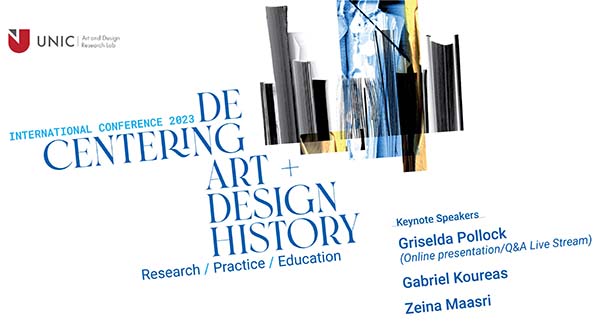Διεθνές Συνέδριο στο Παν. Λευκωσίας: Decentering art and design history: research, practice, education
